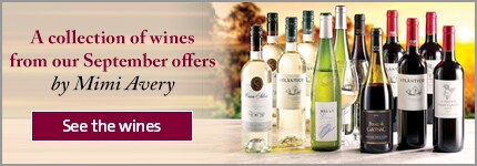 A collection of wines from our September offers - recommended by Mimi Avery